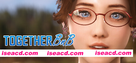 一起BnB-TOGETHER BnB（V230506-烟雨迷离意难悠-桃花潭水深千尺+全DLC）