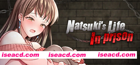 夏树的生活/Natsukis Life In Prison（V1.11+附赠Android）