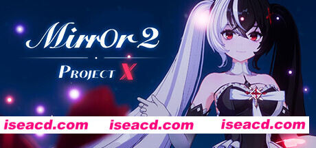 魔镜2：项目X/ Mirror 2: Project X（v17.01.2023）