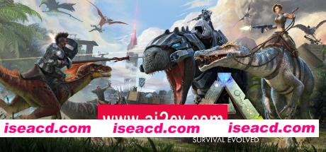 方舟：生存进化/ARK: Survival Evolved