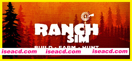 【模拟SLG/中文/第一人称】牧场模拟器 Ranch Simulator V1.051s 官方中文硬盘版【7G】