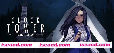 【RPG/中文/2D像素】《钟楼 重制版 Clock Tower Rewind》V20241209官方中文版【7.9G/新作】