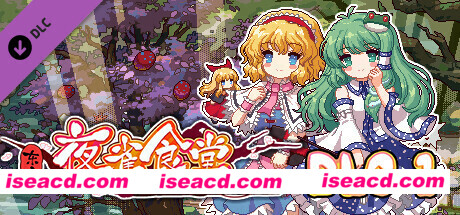 东方夜雀食堂/Touhou Mystia’s Izakaya（完整版-V1.8.0b+DLC扩展包 – 魔法森林&妖怪山+原声音乐）
