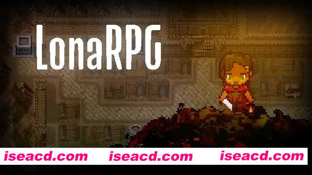 【精品RPG/中文】洛娜的世界v0.10.0.2【PC/700M】LonaRPG